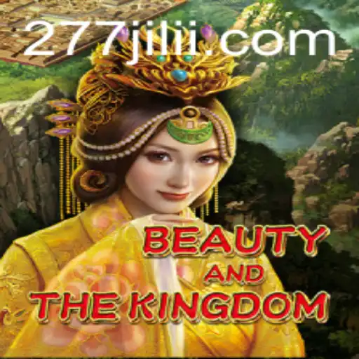 Exploring the Enchantment of BeautyAndTheKingdom and the Allure of 277 JILI: A Riveting Journey