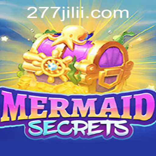 Explore the Depths of Fantasy in MermaidSecrets: Uncovering the Magic of 277 JILI