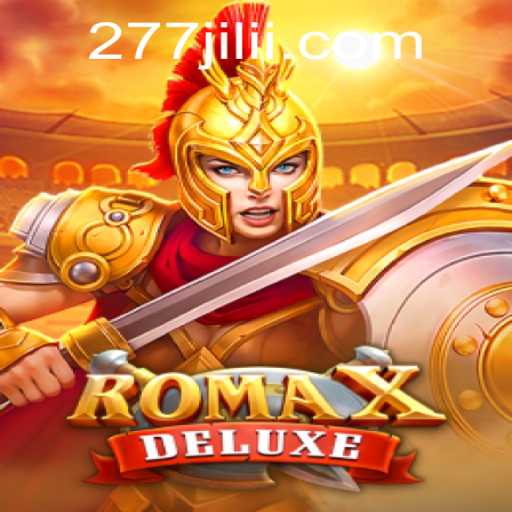 Exploring the Thrilling World of RomaXDeluxe: Uncover the Secrets of 277 JILI